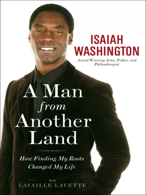 Title details for A Man from Another Land by Isaiah Washington - Available